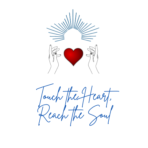Touch the Heart, Reach the Soul