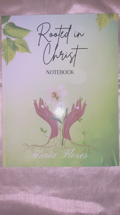 Rooted in Christ Notebook