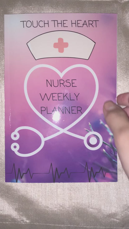 Touch the Heart: Nurse Weekly Planner